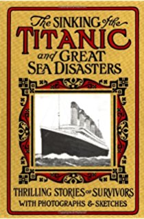 The Sinking of the Titanic and Great Sea Disasters.jpg